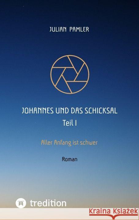 Johannes und das Schicksal Pamler, Julian 9783347918030 Champx2 - książka