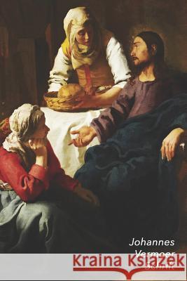 Johannes Vermeer Schrift: Christus in Het Huis Van Martha En Maria - Artistiek Dagboek - Ideaal Voor School, Studie, Recepten of Wachtwoorden - Studio Landro 9781797406657 Independently Published - książka