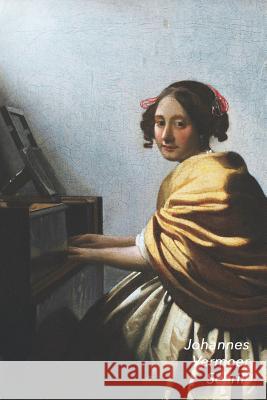 Johannes Vermeer Schrift: Zittende Vrouw Aan Het Virginaal - Artistiek Dagboek Voor Aantekeningen - Stijlvol Notitieboek - Ideaal Voor School, S Studio Landro 9781797406640 Independently Published - książka