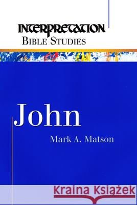 John Mark A. Matson 9780664225803 Westminster John Knox Press - książka