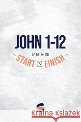 John 1-12 from Start2Finish Michael Whitworth 9781944704148 Start2finish Books - książka