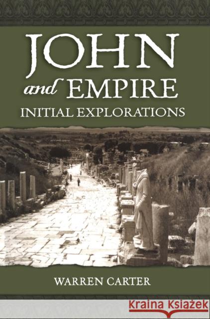 John and Empire Carter, Warren 9780567027030 Continuum International Publishing Group - książka