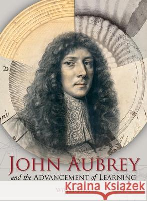John Aubrey and the Advancement of Learning William Poole 9781851243198  - książka