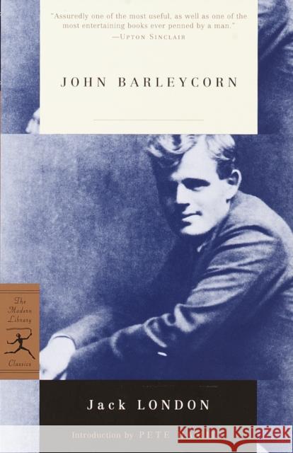 John Barleycorn Jack London Pete Hamill 9780375757921 Modern Library - książka