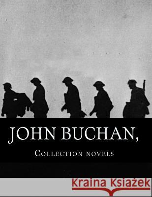 John Bucham, Collection novels Bucham, John 9781500316921 Createspace - książka