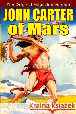 John Carter of Mars Edgar Rice Burroughs 9781647203498 Fiction House Press - książka