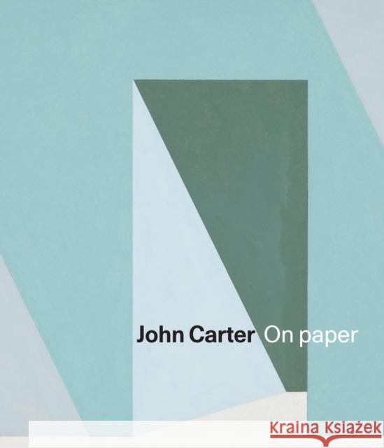 John Carter: On Paper  9781912520206 Royal Academy of Arts - książka