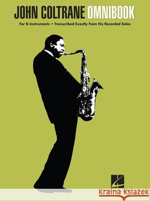 John Coltrane - Omnibook: For B-Flat Instruments John Coltrane 9781458422118 Hal Leonard Corporation - książka