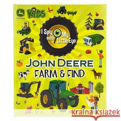 John Deere Kids Farm & Find (I Spy with My Little Eye) Cottage Door Press 9781646388264 Cottage Door Press - książka