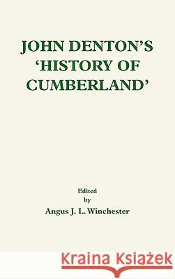 John Denton's History of Cumberland   9780854440689  - książka