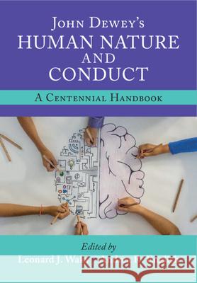 John Dewey's Human Nature and Conduct: A Centennial Handbook Leonard J. Waks Andrea R. English 9781009446396 Cambridge University Press - książka