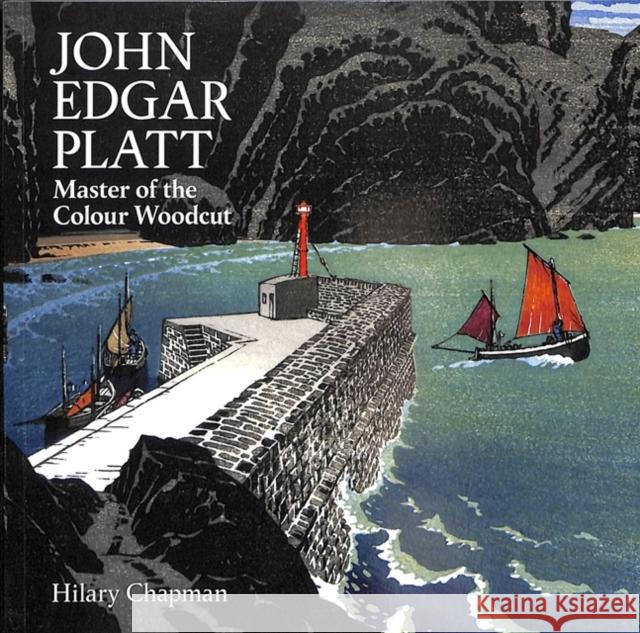 John Edgar Platt: Master of the Colour Woodblock Hilary Chapman 9781911408307 Sansom & Co - książka