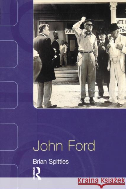 John Ford Brian Spittles 9780582424043 Longman Publishing Group - książka