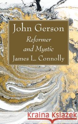 John Gerson James L Connolly 9781666780482 Wipf & Stock Publishers - książka