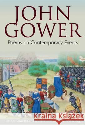 John Gower: Poems on Contemporary Events  9781851242900 The Bodleian Library - książka