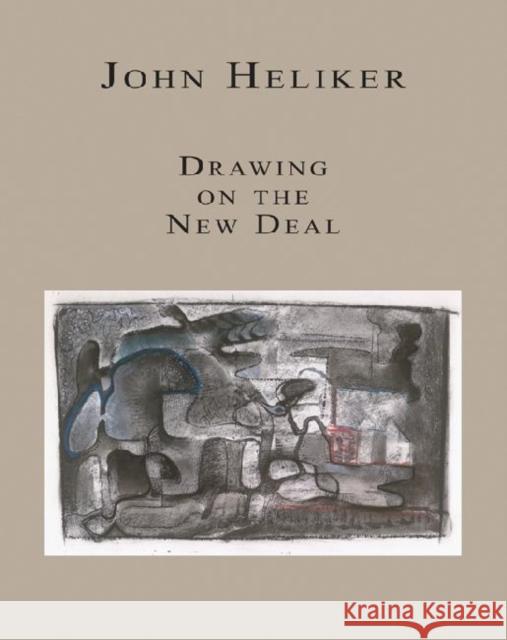 John Heliker: Drawing the New Deal Lewis, David 9781936205325 Stephen F. Austin University Press - książka