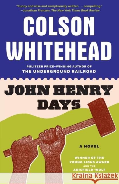 John Henry Days Colson Whitehead 9780385498203 Anchor Books - książka
