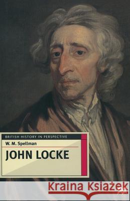 John Locke W M Spellman 9780333634226  - książka