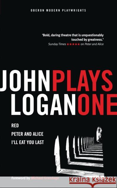 John Logan: Plays One John Logan 9781783198528 Oberon Books - książka