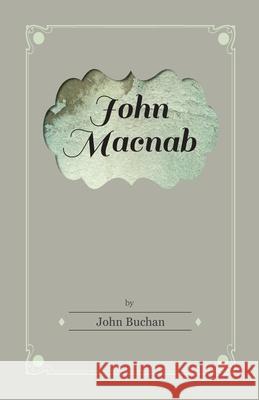 John Macnab John Buchan 9781447403500 Vintage Cookery Books - książka