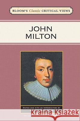 JOHN MILTON Editor Volume Editor Carol Harol 9781604137026 Chelsea House Publications - książka