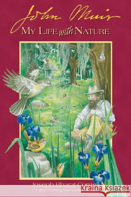 John Muir: My Life with Nature Cornell, Joseph Bharat 9781565890756 Crystal Clarity,U.S. - książka