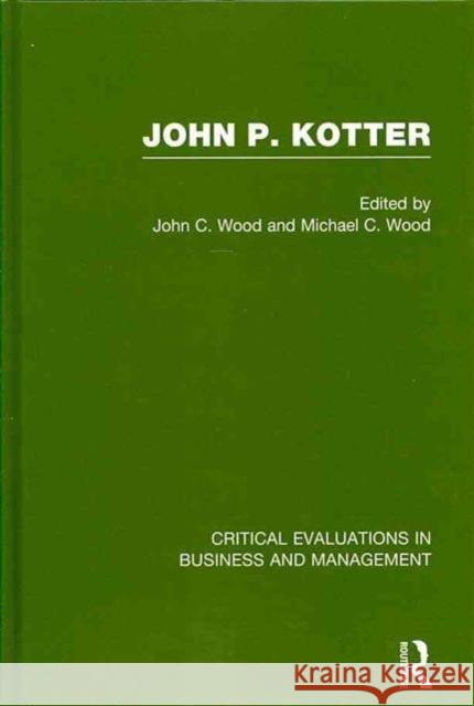 John P. Kotter John C. Wood   9780415325752 Taylor & Francis - książka