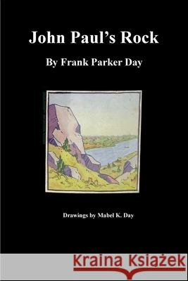 John Paul's Rock Frank Parker Day 9781989788288 Stillwoods - książka