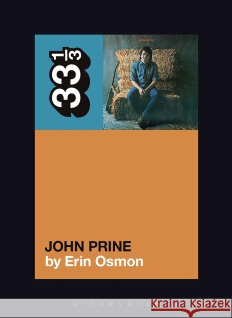 John Prine's John Prine Erin Osmon 9781501379239 Bloomsbury Publishing Plc - książka