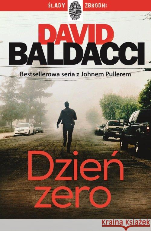 John Puller T.1 Dzień zero Baldacci David 9788327159205 Dolnośląskie - książka