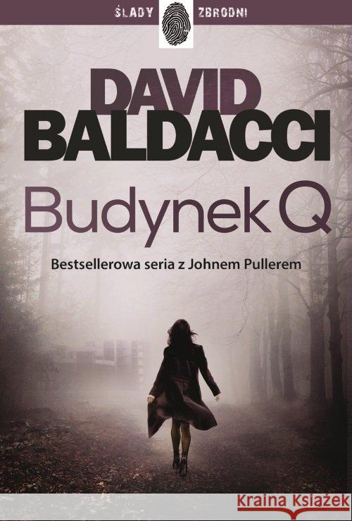 John Puller T.4 Budynek Q Baldacci David 9788327160096 Dolnośląskie - książka