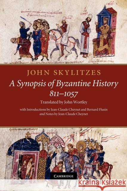 John Skylitzes: A Synopsis of Byzantine History, 811-1057: Translation and Notes Skylitzes, John 9781107404748  - książka