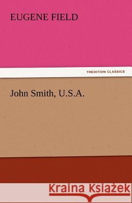 John Smith, U.S.A.  9783842446489 tredition GmbH - książka