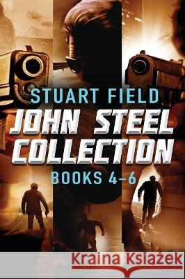 John Steel Collection - Books 4-6 Stuart Field   9784824175656 Next Chapter - książka