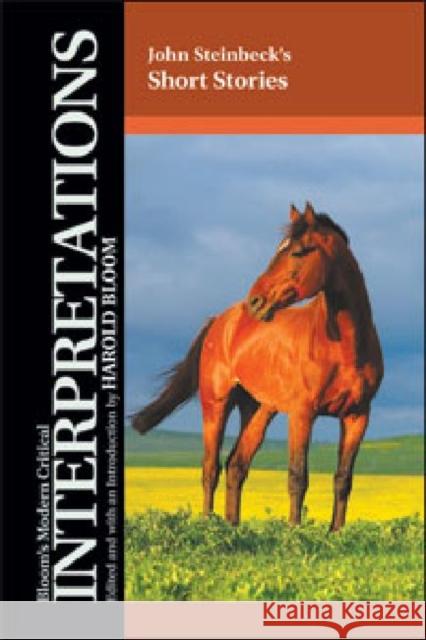 John Steinbeck's Short Stories Harold Bloom 9781604132717 Chelsea House Publications - książka