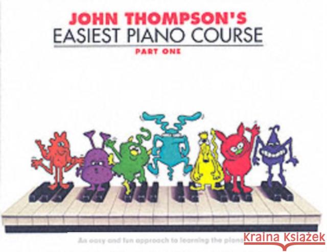 John Thompson's Easiest Piano Course 1: Revised Edition John Thompson 9780711954298 Hal Leonard Europe Limited - książka
