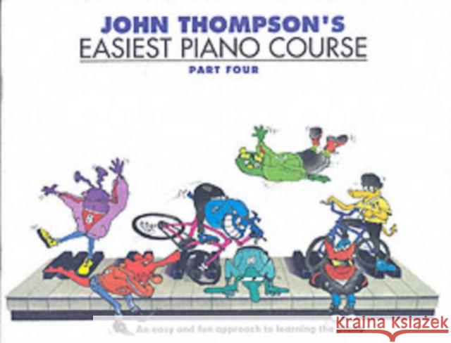 John Thompson's Easiest Piano Course 4: Revised Edition John Thompson 9780711956933 Hal Leonard Europe Limited - książka