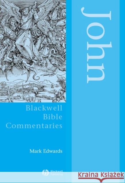 John Through the Centuries Mark Edwards M. J. Edwards 9780631229063 Blackwell Publishers - książka