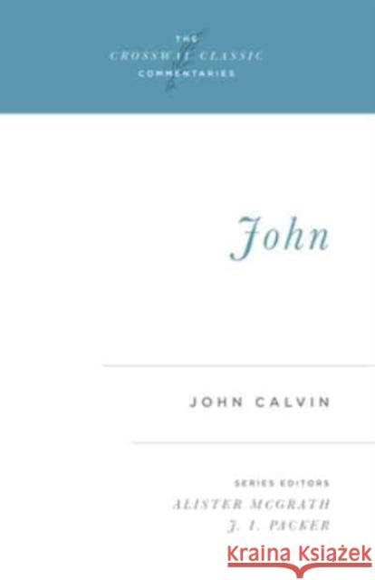 John: Volume 5 Calvin, John 9780891077787 Crossway Books - książka