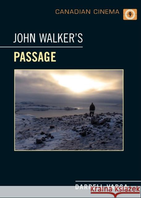 John Walker's Passage Darrell Varga 9781442614192 University of Toronto Press - książka