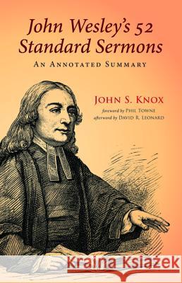 John Wesley's 52 Standard Sermons John S. Knox Phil Towne David R. Leonard 9781532608094 Wipf & Stock Publishers - książka