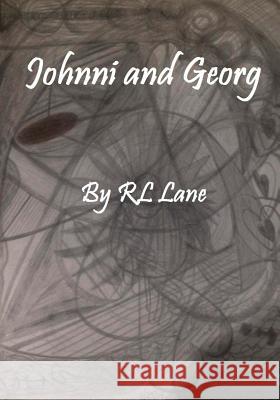 Johnni and Georg Rl Lane Rl Lane 9781514875100 Createspace - książka