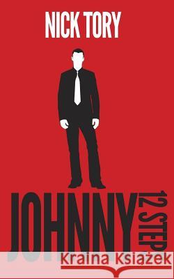 Johnny 12 Steps Nick Tory 9781499199901 Createspace - książka