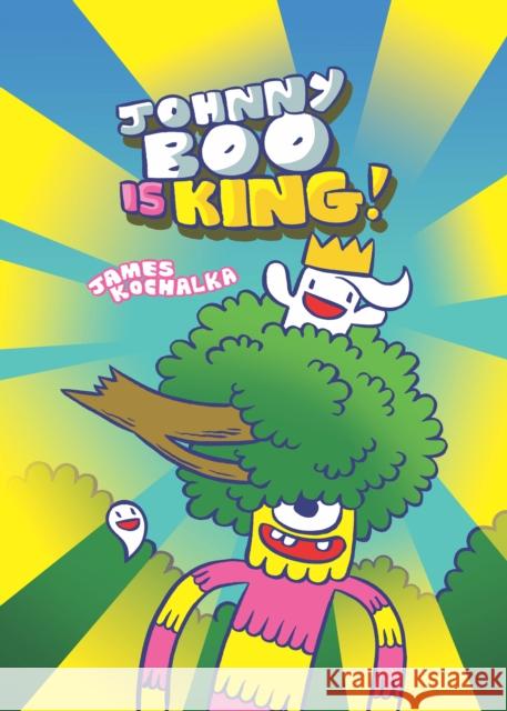 Johnny Boo is King (Johnny Boo Book 9) James Kochalka 9781603094436 Top Shelf Productions - książka