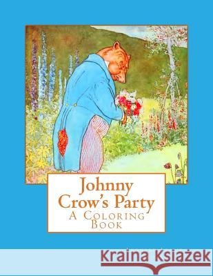 Johnny Crow's Party Leonard Leslie Brooke 9781975677985 Createspace Independent Publishing Platform - książka