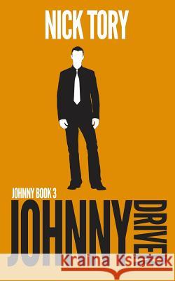 Johnny Driver Nick Tory 9781505787658 Createspace - książka