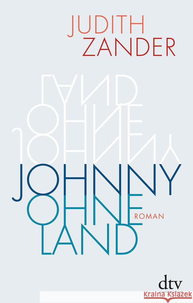 Johnny Ohneland Zander, Judith 9783423282352 DTV - książka