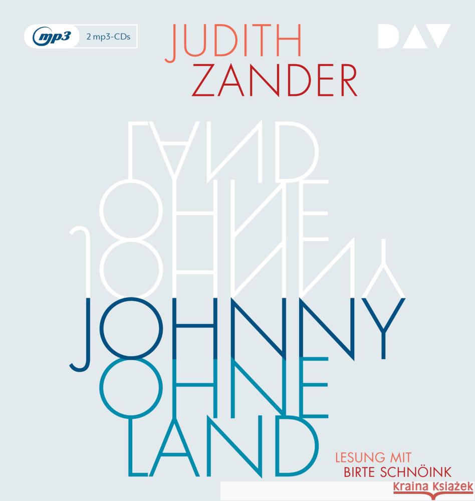 Johnny Ohneland, 2 Audio-CD, MP3 Zander, Judith 9783742417015 Der Audio Verlag, DAV - książka