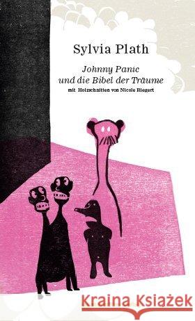 Johnny Panic und die Bibel der Träume : Erzählungen Plath, Sylvia 9783942795036 Kunstanstifter Verlag - książka