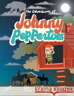 Johnny Peppertoes Rita H Joyce 9781956010633 Rushmore Press LLC - książka